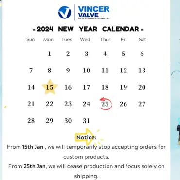 Vincer Valve Holiday Notice